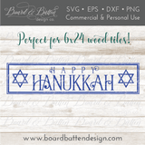 Happy Hanukkah SVG file for 6x24 Wood Tile - Commercial Use SVG Files for Cricut & Silhouette