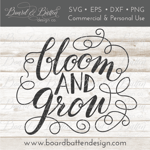Bloom And Grow Gardening SVG File