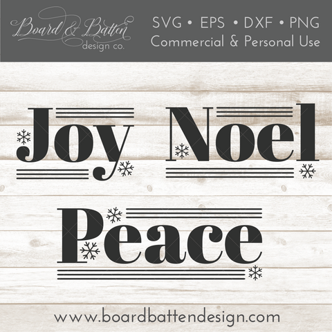Joy, Noel, & Peace SVG Files Set for Cricut & Silhouette - Christmas Svg Files