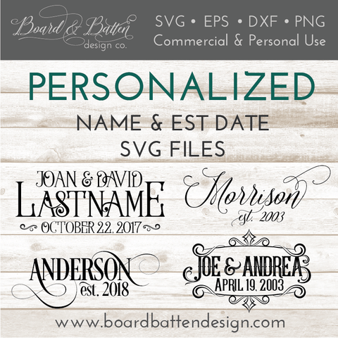 Customizable Personalized Name & Est Date SVG File