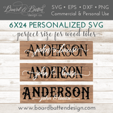 Personalized Names 6x24 Size Plank SVG File - Commercial Use SVG Files for Cricut & Silhouette