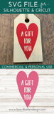 A Gift For You Heart Inset SVG File for Gift Tags & Valentine's Day - Commercial Use SVG Files for Cricut & Silhouette