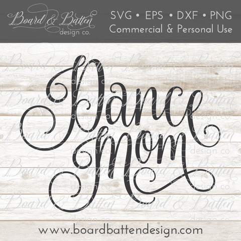 Dance Mom SVG File