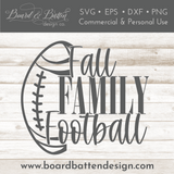 Fall Family Football SVG File - Commercial Use SVG Files for Cricut & Silhouette