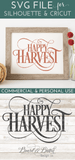 Happy Harvest SVG File - Commercial Use SVG Files for Cricut & Silhouette