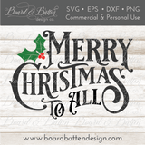 Merry Christmas to All Vintage Christmas SVG File - Commercial Use SVG Files for Cricut & Silhouette