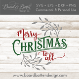 Round Merry Christmas To All SVG File - Commercial Use SVG Files for Cricut & Silhouette
