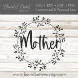"Mother" Round Vines SVG File for Mother's Day | Cricut/Silhouette - Commercial Use SVG Files for Cricut & Silhouette