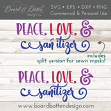 Peace, Love and Sanitizer SVG File for Face Masks - Commercial Use SVG Files for Cricut & Silhouette