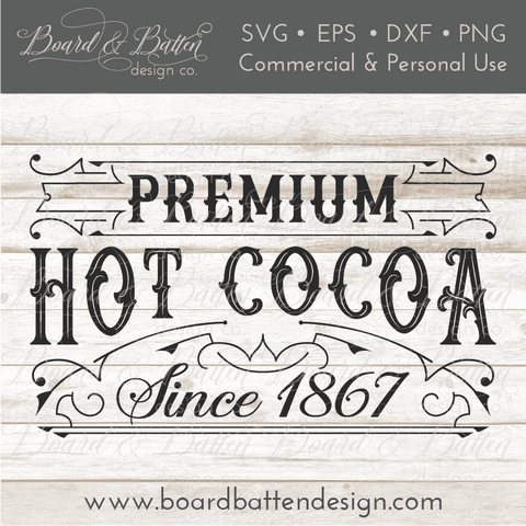 Premium Hot Cocoa Vintage Label SVG Cutting File