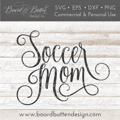 Soccer Mom SVG File