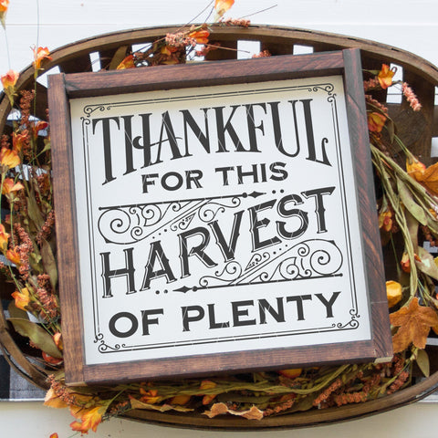 Thankful For This Harvest Of Plenty SVG File for Thanksgiving