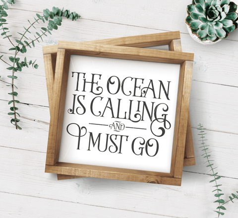 The Ocean Is Calling And I Must Go SVG