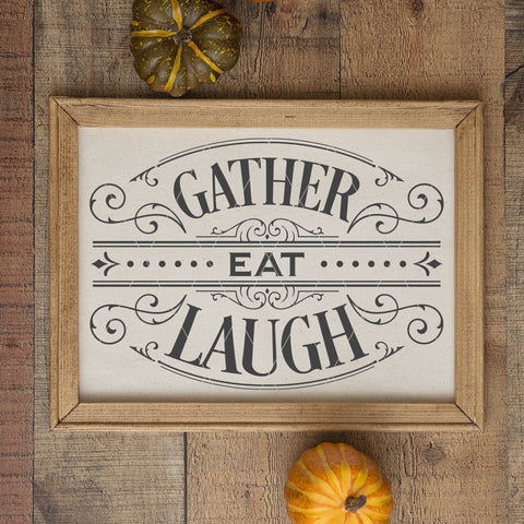 Victorian Style Gather Eat Laugh SVG File for Thanksgiving