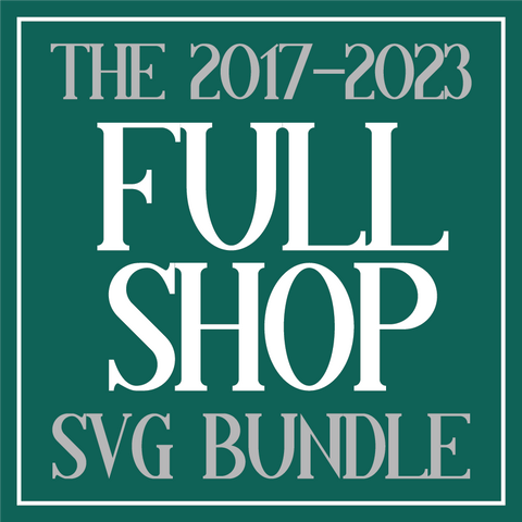 Full Shop SVG Bundle - 2017-2023