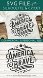 Patriotic SVG America The Brave - Memorial Day SVG