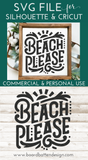 Beach Please SVG for Cricut Summer SVG Files