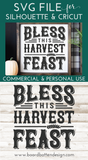 Bless This Harvest Feast SVG For Thanksgiving Cricut Projects