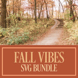 The Fall Vibes SVG Bundle (2017-2023)