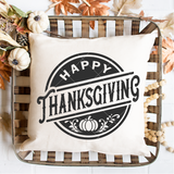 Round Happy Thanksgiving SVG File for Silhouette/Cricut/Glowforge