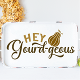 Hey Gourd-geous SVG File for Autumn/Fall Cricut Projects | Silhouette