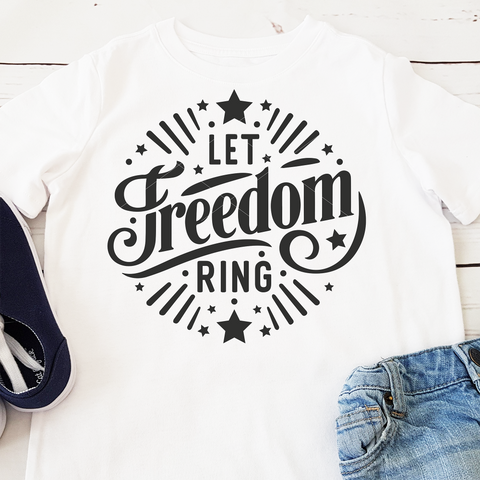 Let Freedom Ring SVG Cricut - Patriotic SVG Files