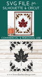 Fall SVG File - Framed Maple Leaf Cut File for Cricut/Silhouette/Glowforge