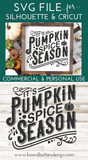 Pumpkin Spice Season SVG File for Fall/Autumn | Cricut Silhouette #2