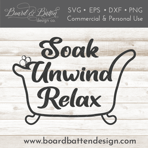 Soak Unwind Relax SVG File