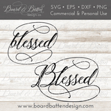 Blessed SVG File - Commercial Use SVG Files for Cricut & Silhouette