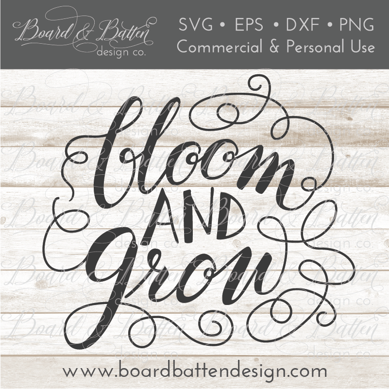 Bloom And Grow Gardening SVG File - Commercial Use SVG Files for Cricut & Silhouette