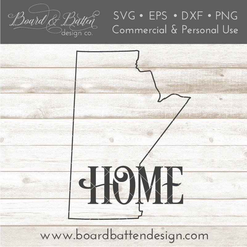 Manitoba MB  "Home" Outline SVG File - Canadian Province - Commercial Use SVG Files for Cricut & Silhouette