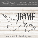 Newfoundland/Labrador NL  "Home" Outline SVG File - Canadian Province - Commercial Use SVG Files for Cricut & Silhouette