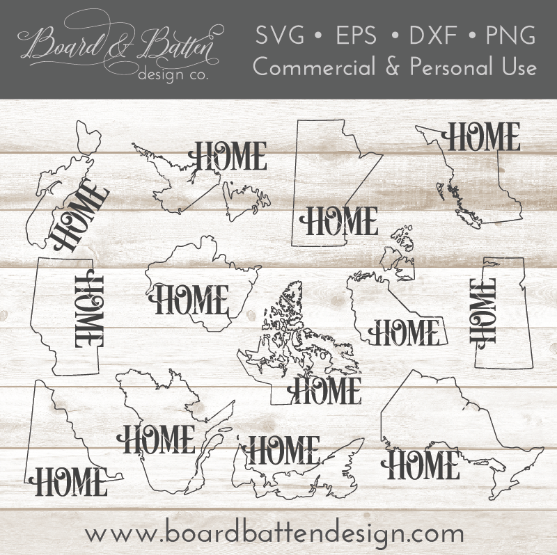 Canadian Province Outline "Home" SVG File Set - All Provinces - Commercial Use SVG Files for Cricut & Silhouette