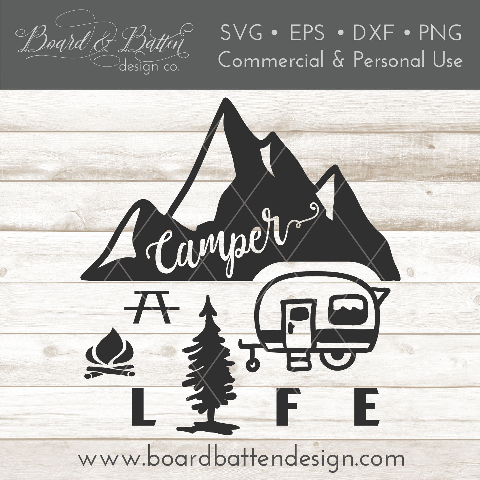 Camper Life SVG File - Commercial Use SVG Files for Cricut & Silhouette