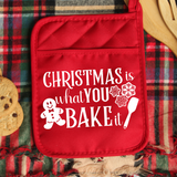 Christmas Pot Holder SVG File - Christmas Is What You Bake It for Cricut/Silhouette crafting designs - Commercial Use SVG Files for Cricut & Silhouette