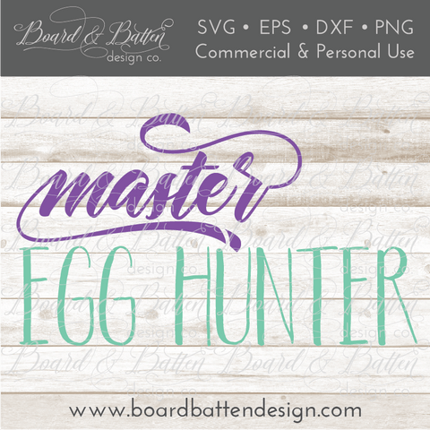 Master Egg Hunter Easter SVG File