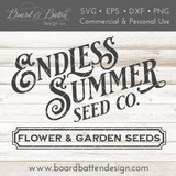 Endless Summer Seed Company SVG File for Gardeners - Commercial Use SVG Files for Cricut & Silhouette