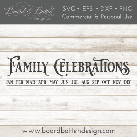 Family Celebrations Board SVG File Template