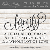 Family - A Little Bit Of Crazy SVG File - Commercial Use SVG Files for Cricut & Silhouette