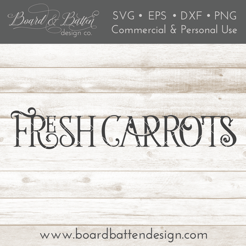 Farmhouse Style Fresh Carrots SVG File