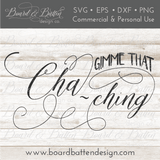 Etsy Seller SVG File - Gimme That Cha-Ching - Commercial Use SVG Files for Cricut & Silhouette