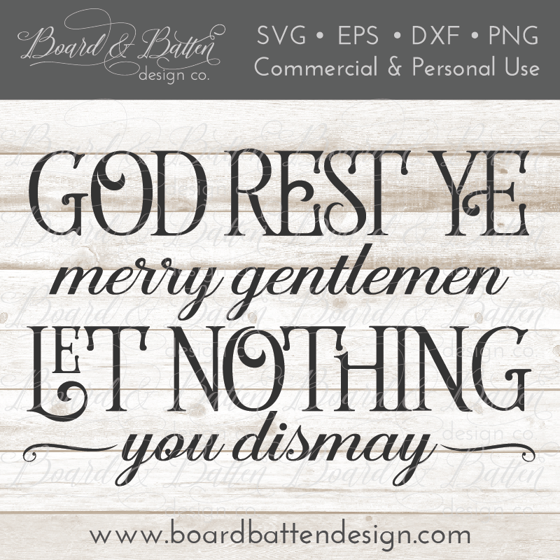 God Rest Ye Merry Gentlemen Christmas Song SVG File - Commercial Use SVG Files for Cricut & Silhouette