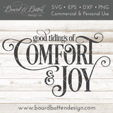 Good Tidings of Comfort and Joy Christmas SVG File - Commercial Use SVG Files for Cricut & Silhouette