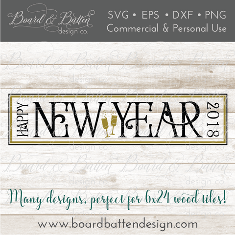 Happy New Year 6x24 SVG File for Wood Tiles