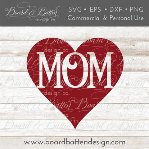 Mom In Heart SVG File