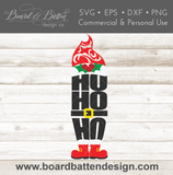 Christmas Porch Sign SVG | Ho Ho Ho Vertical Sign Cut File | Cricut Files - Commercial Use SVG Files for Cricut & Silhouette