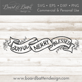 Banner Joyful Merry Blessed 6x24 SVG File - Commercial Use SVG Files for Cricut & Silhouette