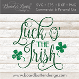 Luck O The Irish SVG File - Commercial Use SVG Files for Cricut & Silhouette