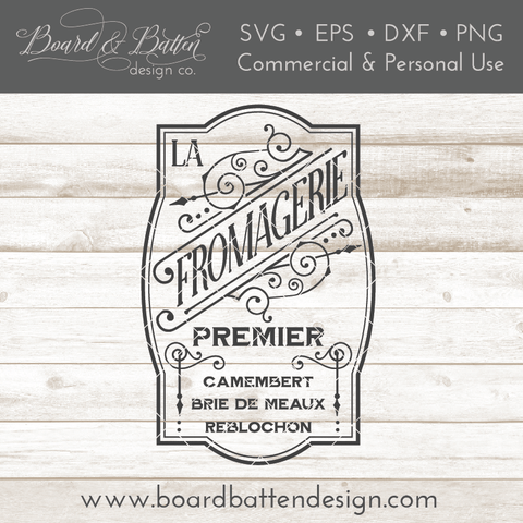 La Fromagerie Cheese Shop Sign SVG File